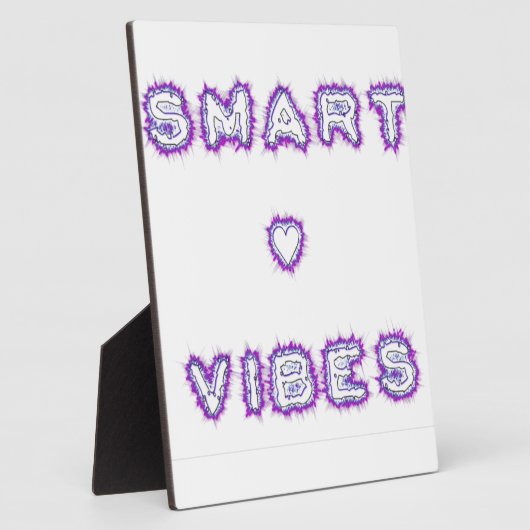 Smart Vibes Zitat Text Art Design Fotoplatte (Seite)