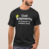 Smart Zivil Engineer T - Shirt (Vorderseite)
