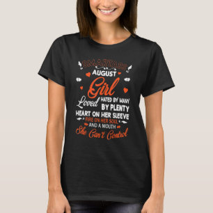 Smartass August Girl hasst viele liebende Herzchen T-Shirt