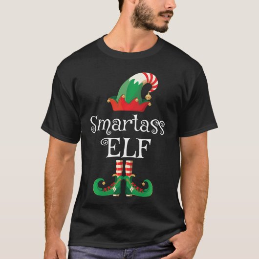 Smartass Elf Shirt Funny Costume Matching Christma (Vorderseite)