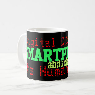Smartphones Digitaler Stress Humor Tasse