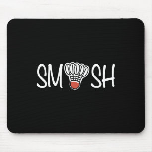 Smash Badminton - Badminton Player - Shuttle Raque Mousepad
