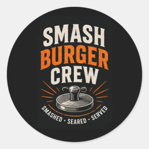🍔 Smash Burger Crew Küchenrestaurant-Mitarbeiter Runder Aufkleber