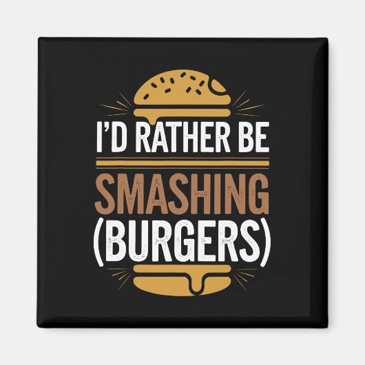 Smash Burger Lover gegrillter Cheeseburger Flat To Magnet (Vorne)
