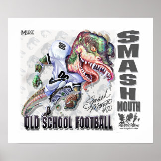 Smash Mouth Dinosaurier Football Poster