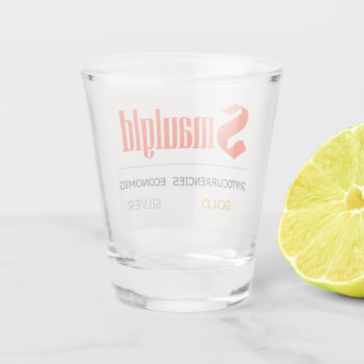 Smaulgld Schnapsglas (Rückseite)