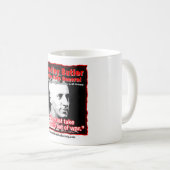 Smedley D. Butler, Gewinn-und Kriegs-Zitat Kaffeetasse (VorderseiteRechts)