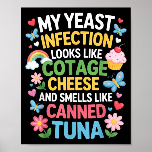 Smells Like Canned Tuna Inappropriate Humor Saying Poster (Vorne)