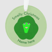 Smelly Christmas Brussels Sprout Acrylic Ornament (Vorderseite)