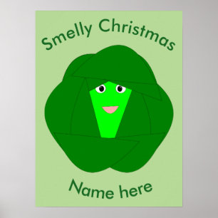 Smelly Christmas Brussels Sprout Poster