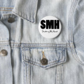 SMH, das meinen Kopf rüttelt Button (Beispiel)