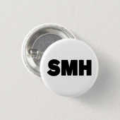 SMH | Text Slang Button (Vorne & Hinten)