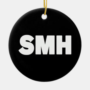 SMH   Text Slang Keramik Ornament