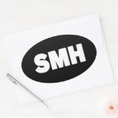 SMH | Text Slang Oval Sticker (Umschlag)