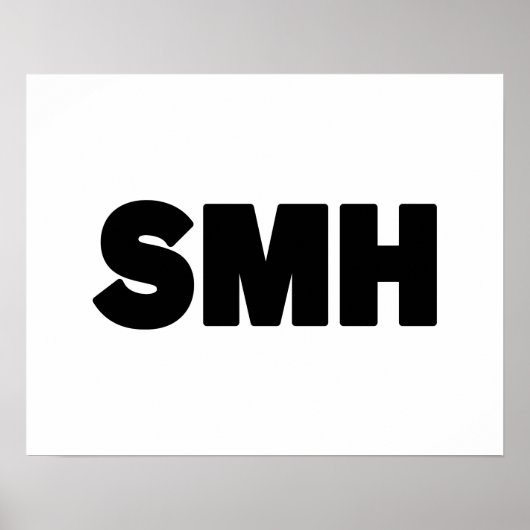 SMH | Text Slang Poster (Vorne)