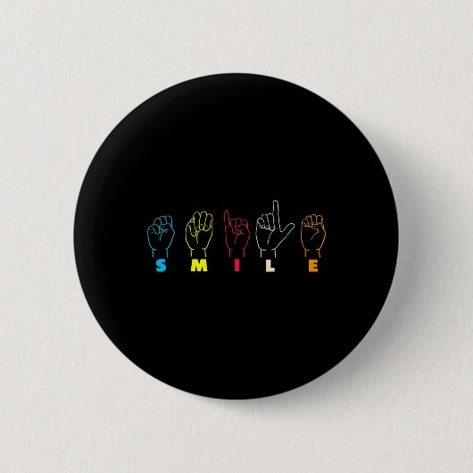 Smile Asl Alphabet American Sing Language Asl Teac Button (Vorderseite)