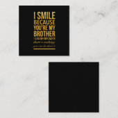 Smile bro Funny birthday gifts for brothers from b Quadratische Visitenkarte (Vorne/Hinten)