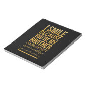 Smile bro Funny birthday ohrs for brothers from b Notizblock (Rotiert)