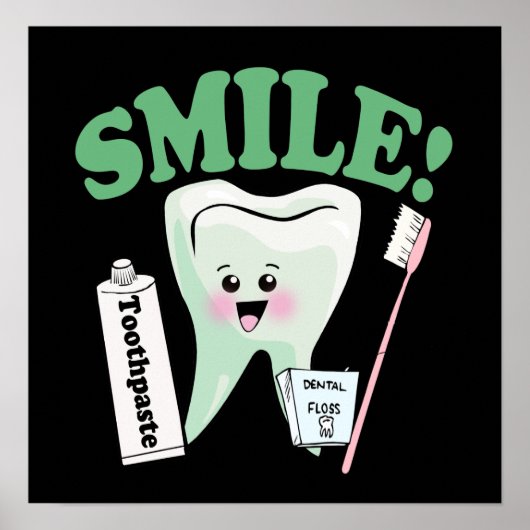 Smile Dentist Office Art Poster (Vorne)