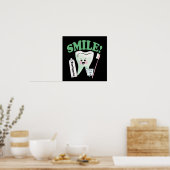 Smile Dentist Office Art Poster (Küche)