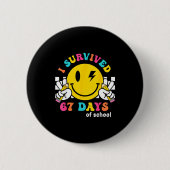 Smile Face I Survived 67 Days Of School Button (Vorderseite)