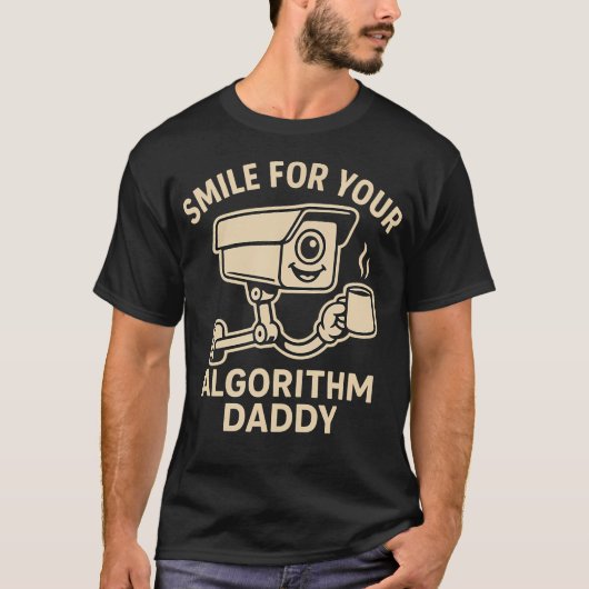 Smile For Your Algorithm Daddy - Fun Cartoon Secur T-Shirt (Vorderseite)