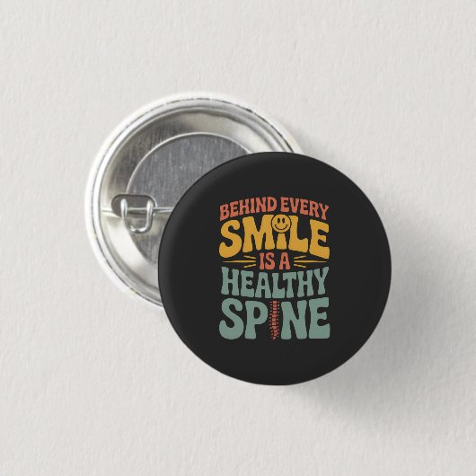 Smile Gesunder Spine Chiropraktor Zitat Design Button (Vorne & Hinten)