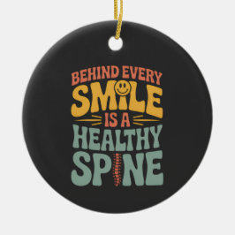Smile Gesunder Spine Chiropraktor Zitat Design Keramik Ornament