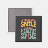 Smile Gesunder Spine Chiropraktor Zitat Design Magnet (Vorderseite/Rückseite)