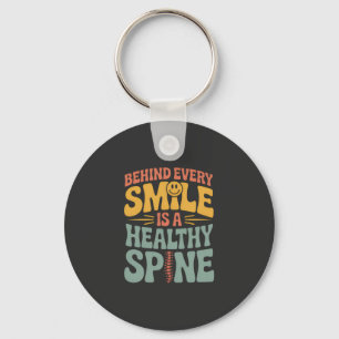 Smile Gesunder Spine Chiropraktor Zitat Design Schlüsselanhänger