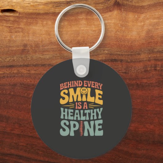 Smile Gesunder Spine Chiropraktor Zitat Design Schlüsselanhänger (Vorderseite)