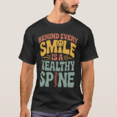 Smile Gesunder Spine Chiropraktor Zitat Design T-Shirt (Vorderseite)