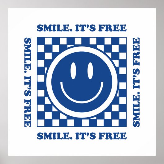 Smile It's Free Poster (Vorne)