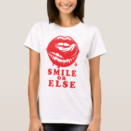 Smile or Else: Halloween Lips Tee