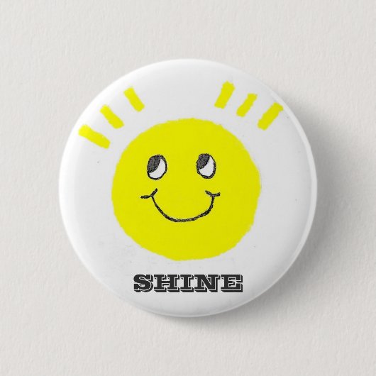 Smile Shine on Button (Vorderseite)