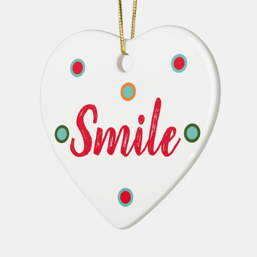 Smile, Smile Keramik Ornament (Links)