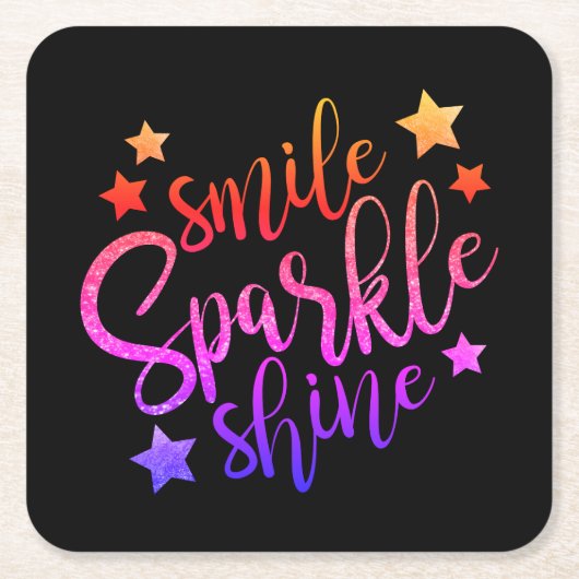 Smile Sparkle Shine Black Inspiration Zitat Rechteckiger Pappuntersetzer (Vorderseite)