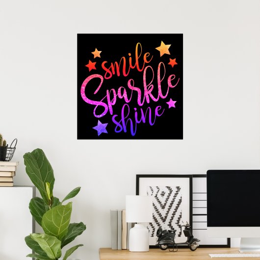 Smile Sparkle Shine Black Multi Poster (Heimbüro)
