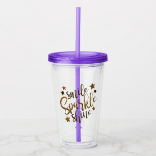 Smile Sparkle Shine Gold Script Acryltrinkbecher