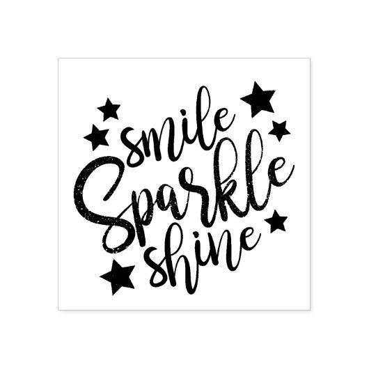 Smile Sparkle Shine Gummistempel (Prägung)