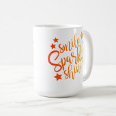 Smile Sparkle Shine Kaffeetasse (VorderseiteRechts)