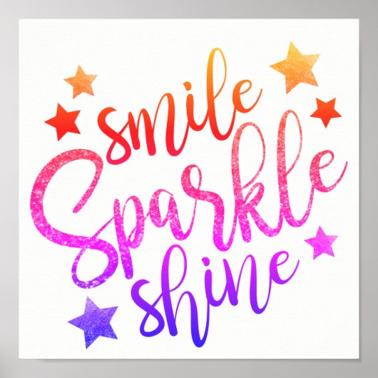 Smile Sparkle Shine - Regenbogenfarbenposter Poster (Vorne)