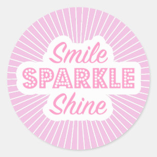 Smile Sparkle Shine Runder Aufkleber