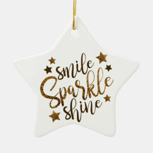 Smile Sparkle Shine, Stars Gold-Buchstaben-Ornamen Keramik Ornament