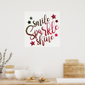 Smile Sparkle Shine Wine White Poster (Küche)