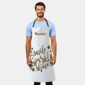 Smile Sparkle Shine Zitat Positive Bestätigung Schürze (Getragen)