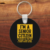 Smiling All Time Because I Can't Hear A Word Funny Schlüsselanhänger (Vorderseite)