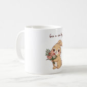 Smiling Bunny Tasse mit einer Blume | „Haben Sie e (Vorderseite Links)