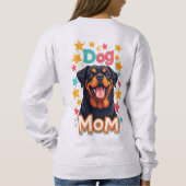 Smiling Rottweiler Dog Mom Sweatshirt (Rückseite)