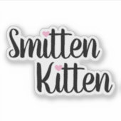 Smitten Kitten Cute Valentine Aufkleber (Vorderseite)